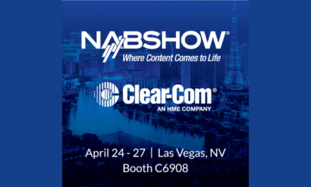 Clear-Com Looks to Reconnect with Industry at NAB 2022