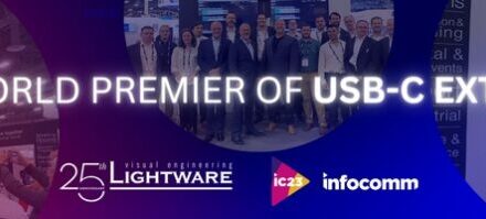 Lightware presents world premiere of USB-C extension and showcases dedicated vertical market solutions at InfoComm 2023