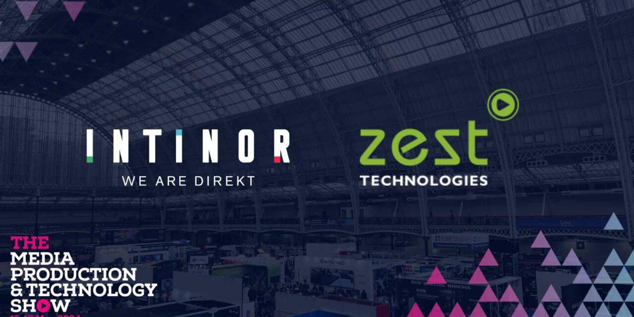 Intinor brings excellence in contribution streaming to MPTS with Zest Technologies