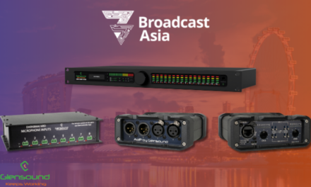 Glensound highlights the latest in networked audio at BroadcastAsia